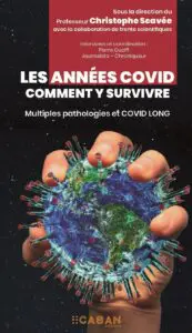 Les années COVID : comment y survivre - Multiples pathologies et COVID long - 2 couve covid